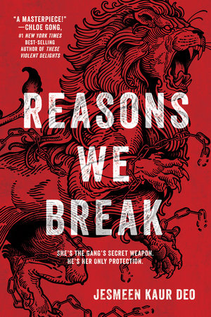 Reasons We Break by Jesmeen Kaur Deo