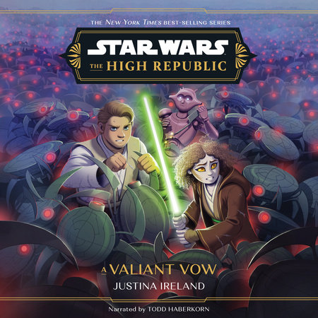 Star Wars: The High Republic: A Valiant Vow by Justina Ireland