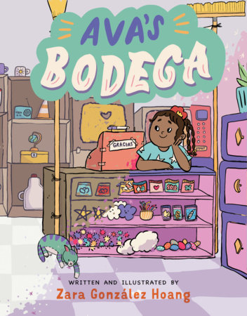 Ava's Bodega by Zara González Hoang
