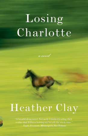 Losing Charlotte by Heather Clay