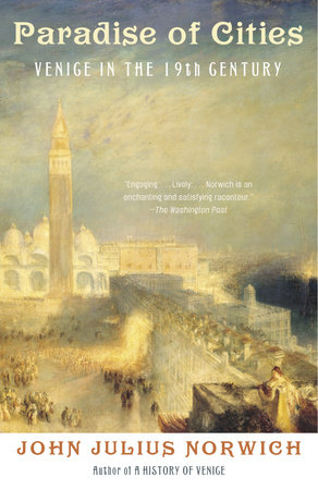 Paradise of Cities by John Julius Norwich