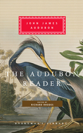 The Audubon Reader by John James Audubon