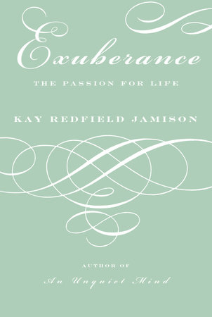 Exuberance by Kay Redfield Jamison