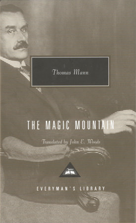 The Magic Mountain by Thomas Mann