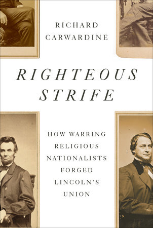 Righteous Strife by Richard Carwardine
