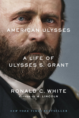 American Ulysses by Ronald C. White