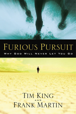 Furious Pursuit by Tim King and Frank Martin