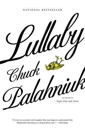 Lullaby By Chuck Palahniuk Penguinrandomhouse Com Books