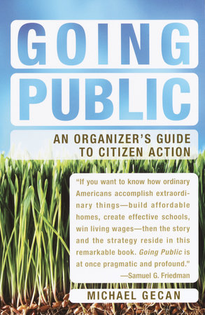 Going Public by Michael Gecan