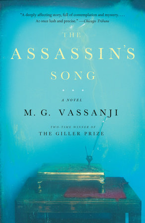 The Assassin's Song by M.G. Vassanji