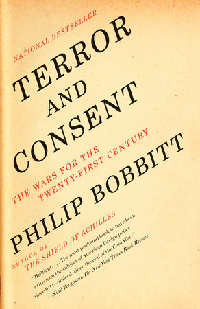 Terror and Consent by Philip Bobbitt