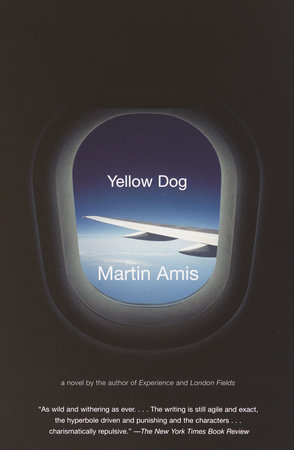 Yellow Dog by Martin Amis