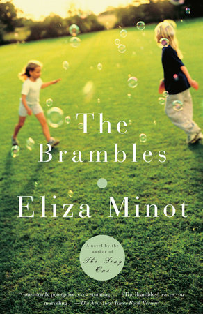 The Brambles by Eliza Minot