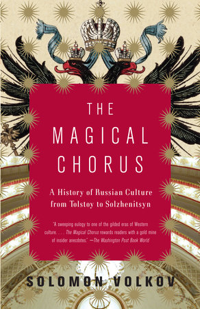 The Magical Chorus by Solomon Volkov