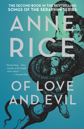 Of Love and Evil by Anne Rice