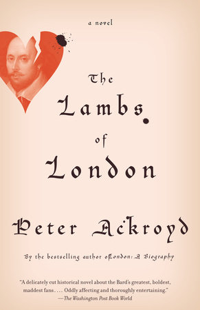 The Lambs of London by Peter Ackroyd