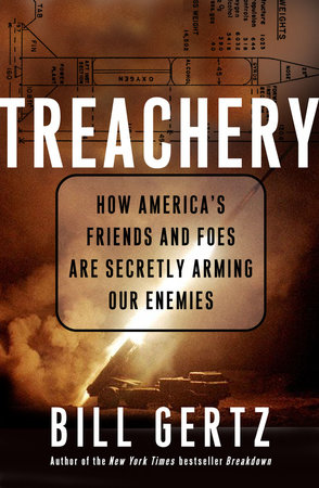 Treachery by Bill Gertz