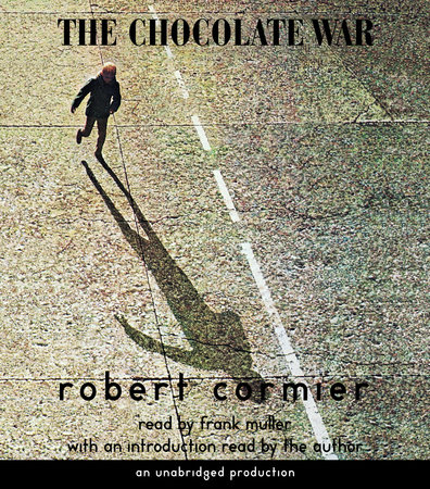 The Chocolate War by Robert Cormier