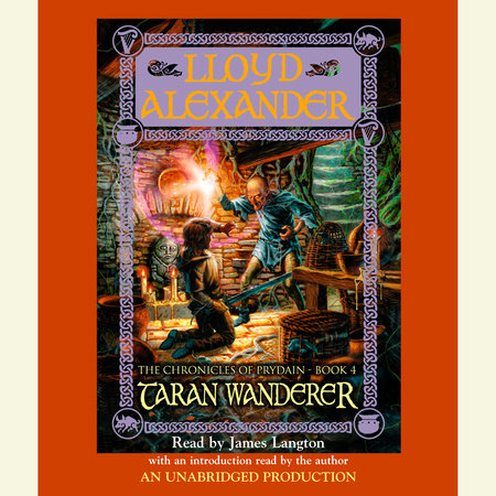 The Prydain Chronicles Book Four: Taran Wanderer