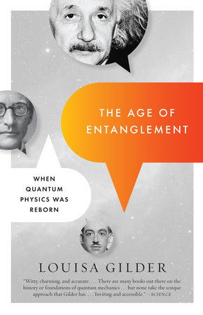 The Age of Entanglement by Louisa Gilder