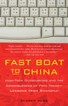Fast Boat to China by Andrew Ross