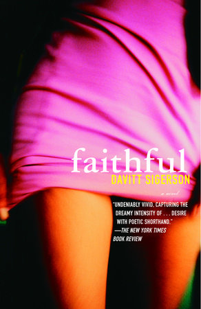 Faithful by Davitt Sigerson