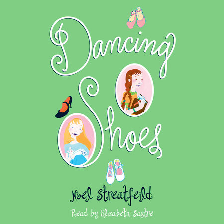 Dancing Shoes by Noel Streatfeild