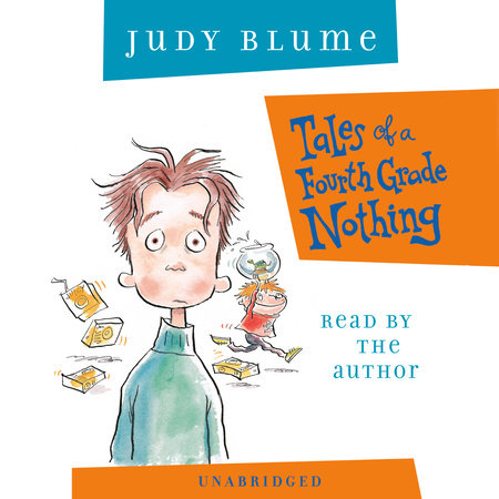 Tales of a Fourth Grade Nothing by Judy Blume