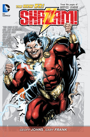Shazam! Vol. 1 (The New 52) by Geoff Johns