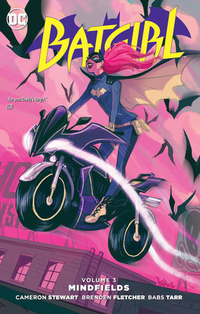 Batgirl Vol. 3: Mindfields by Cameron Stewart and Brenden Fletcher