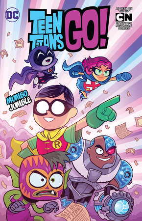 Teen Titans GO! Vol. 3: Mumbo Jumble by Sholly Fisch