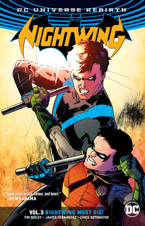 Nightwing Vol. 3: Nightwing Must Die (Rebirth) by Tim Seeley
