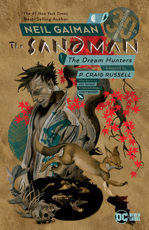 Sandman: Dream Hunters 30th Anniversary Edition (P. Craig Russell) by Neil Gaiman