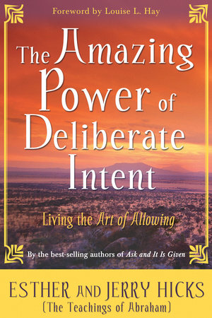 The Amazing Power of Deliberate Intent 4-CD by Esther Hicks