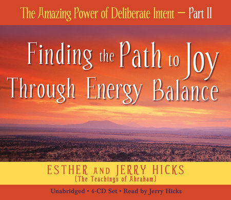 The Amazing Power of Deliberate Intent 4-CD by Esther Hicks
