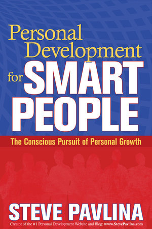 Personal Development for Smart People by Steve Pavlina