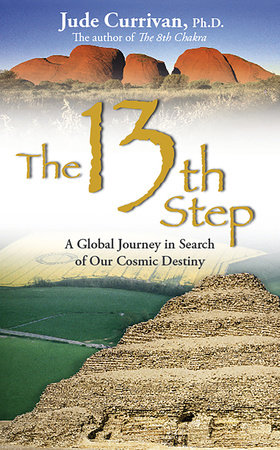 The 13th Step by Jude Currivan, Ph.D.