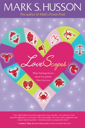 LoveScopes by Mark S. Husson