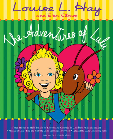 The Adventures of Lulu by Louise Hay
