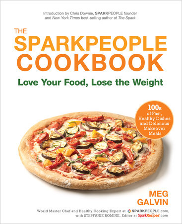 The Sparkpeople Cookbook by Meg Galvin