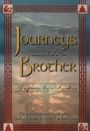 Journeys With a Brother by Bartholomew