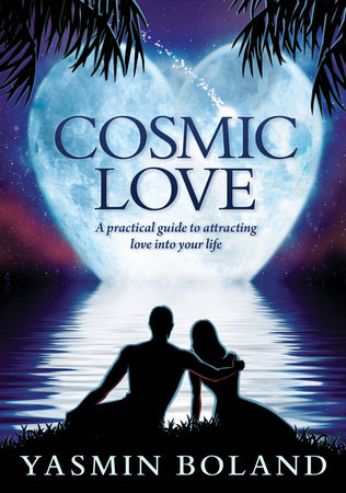 Cosmic Love by Yasmin Boland
