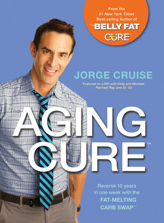The Aging Cure by Jorge Cruise