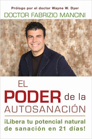El Poder de la auto-sanacion by Dr. Fabrizio Mancini