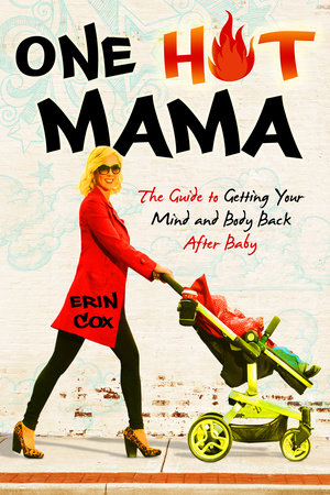 One Hot Mama by Erin Cox