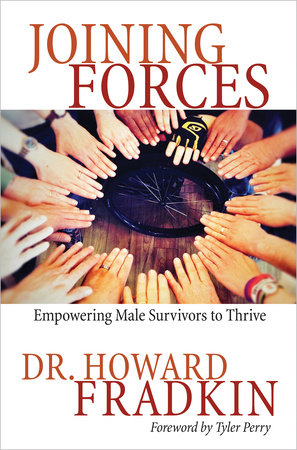 Joining Forces by Howard Fradkin, Dr.