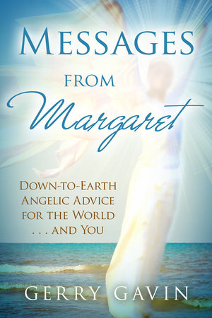 Messages From Margaret by Gerry Gavin