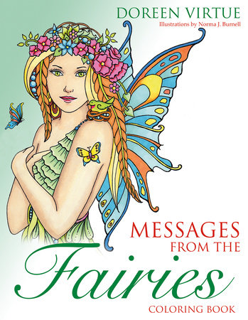 Messages from the Fairies Coloring Book by Doreen Virtue and Norma J. Burnell
