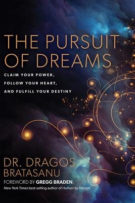 The Pursuit of Dreams by Dr. Dragos Bratasanu