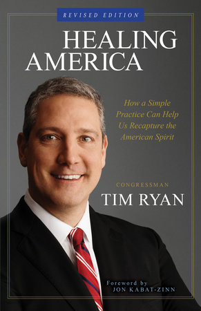 Healing America by Congressman Tim Ryan